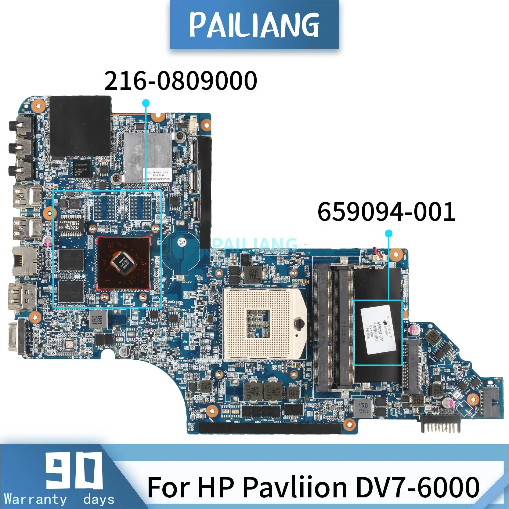 PAILIANG Dizüstü HP için anakart Pavilion DV7-6000 Çekirdek HM65 216-0809000 Anakart HD6490 659094-001 test DDR3