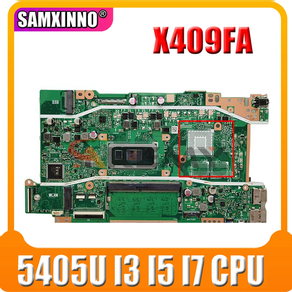 X409FA Anakart 5405U I3 I5 I7 CPU 4GB RAM ASUS X409 X409F X409FA X409FJ X409FL X409UA Laptop Anakart Anakart